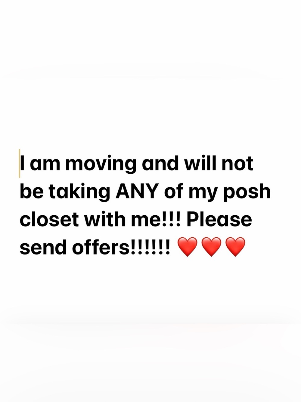 Moving!!! Send offers! Everything must go! ❤️